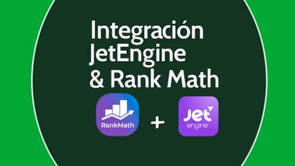 Integración JetEngine y Rank Math 2021